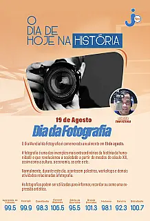 O Dia Mundial da Fotografia é comemorado anualmente em 19 de agosto.