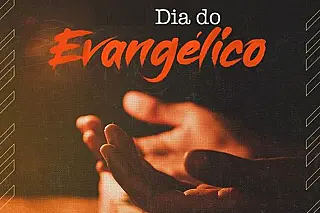 Dia do Evangélico