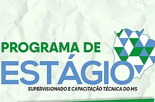 Governo lança segunda etapa do programa Estágio Supervisionado e Capacitação Técnica do MS