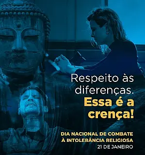 Dia Nacional de Combate à Intolerância Religiosa

