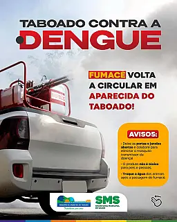 Taboado contra a dengue: Fumacê passará por toda a cidade entre 16 e 23 de abril
