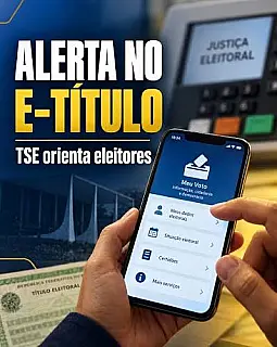 TSE envia alertas pelo e-Título para orientar eleitores