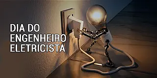 Comemora-se no dia 23 de novembro Dia do Engenheiro Eletricista