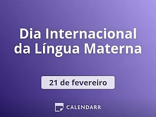 21 de fevereiro Dia Internacional da Língua materna