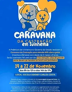 A Prefeitura de Ivinhema realiza, de 19 a 22 de novembro, a Caravana da Castração.