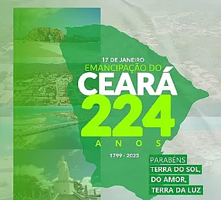 Viva o Ceará, viva a nossa história! 17 de Janeiro.