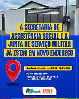 Assistência Social e Junta Militar passam a atender em novo endereço em Apda do Taboado