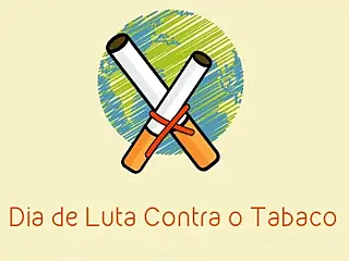 31 de Maio  Dia Mundial sem Tabaco