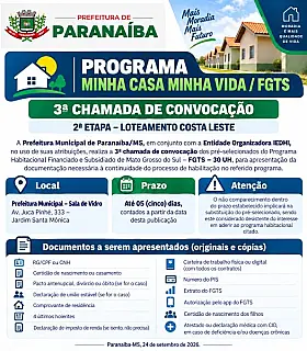 Paranaíba realiza 3ª chamada do Minha Casa Minha Vida para 30 unidades habitacionais