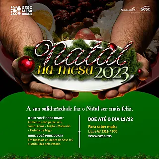 Sesc Mais promove a solidariedade com a campanha "Natal na Mesa 2023"