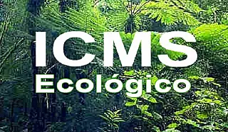 ICMS Ecológico: Municípios têm até 31 de março para garantir sua participação nos recursos