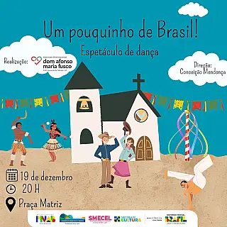 Espetáculo de dança um pouquinho de brasil promete emocionar Aparecida do Taboado
