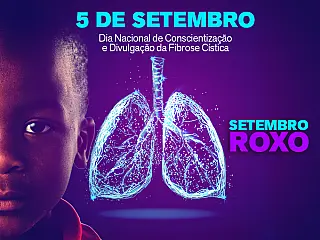 Dia Nacional de Conscientização sobre a Fibrose Cística alerta para diagnóstico precoce