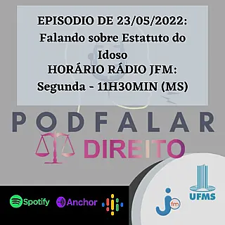 PodFalar Direito: Estatuto do Idoso