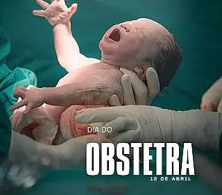 Dia do Obstetra 
12 de Abril