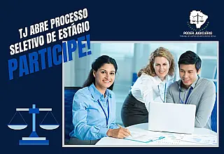 Processo seletivo de estágio em Direito no TJ