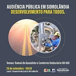 Câmara promove Audiência Pública para discutir Ramal do Gasoduto e Contorno Rodoviário na BR 060