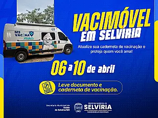 Selvíria receberá Vacimóvel para ampliar acesso à vacinação