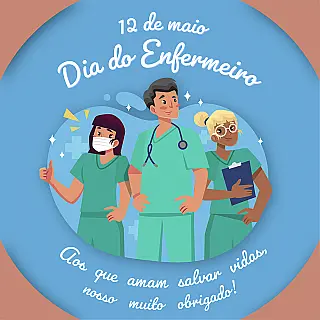Dia Internacional da Enfermagem e do Enfermeiro