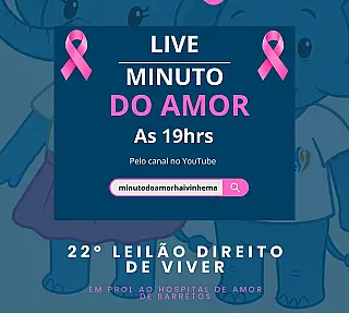 Começa hoje programação beneficente com live e leilão Direito de Viver em Ivinhema