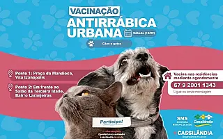 Cassilândia realiza vacinação antirrábica neste sábado.