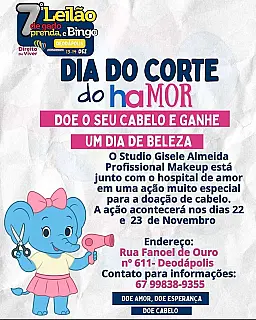Dia do Corte do haMOR" vai reunir solidariedade e beleza em Deodápolis.