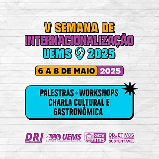 UEMS promove Semana de Internacionalização com eventos presenciais e online