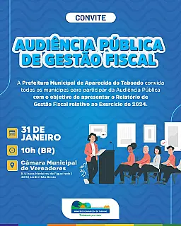 Aparecida do Taboado realiza audiência pública para apresentação do relatório de gestão fiscal 2024