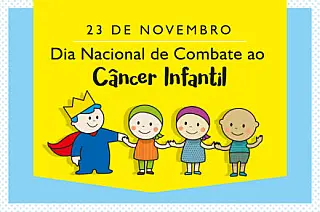 Dia Nacional de Combate ao Câncer Infantil reforça importância do diagnóstico precoce no Brasil