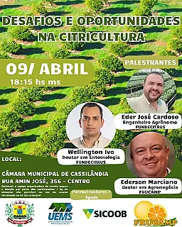 Cassilândia recebe palestra sobre citricultura com especialistas renomados