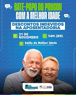 Procon realizará bate-papo com a melhor idade sobre descontos indevidos na aposentadoria