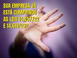 Leis brasileiras reforçam a ética, transparência e igualdade no ambiente empresarial