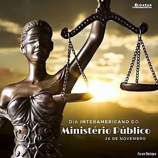 Dia Interamericano do Ministério Público
26 Domingo.