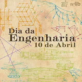 Dia da Engenharia
10 de Abril