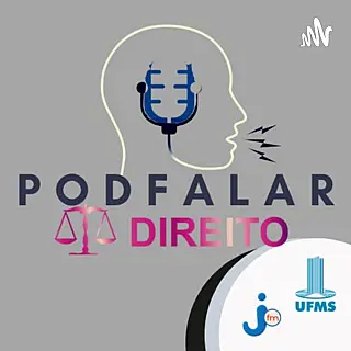 Violência Doméstica é o tema do PodCast PodFalar Direito de hoje