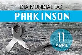 Dia Mundial de Conscientização da Doença de Parkinson 