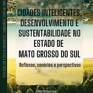 Pesquisa da UEMS define parâmetros para cidades inteligentes no MS"