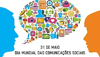 Dia Mundial das Comunicações Sociais