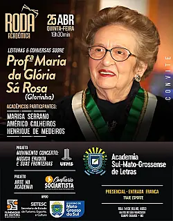 ASL homenageia Maria da Glória Sá Rosa em sua Roda Acadêmica