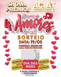 ACIAT realiza sorteio da promoção 4 Amores