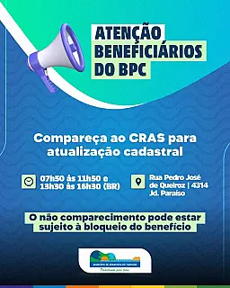 Atenção beneficiários do benefício de prestação continuada (BPC) em Aparecida do Taboado