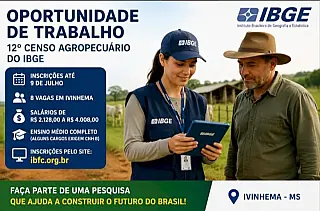 IBGE prorroga inscrições para processo seletivo com 8 vagas em Ivinhema e salários de até R$ 4 mil