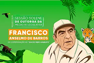 Câmara terá solenidade para celebrar preservação do meio ambiente