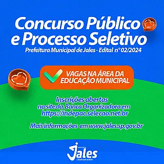 Prefeitura de Jales abre concurso público e processo seletivo para cargos na educação
