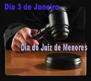Dia do Juiz de Menores é celebrado em 3 de janeiro
