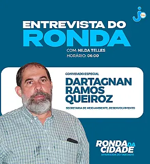 Entrevista exclusiva no Ronda da Cidade desta sexta-feira: Dartagnan Queiroz