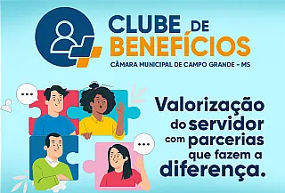Câmara lança Clube de Benefícios, com parcerias para série de descontos aos servidores