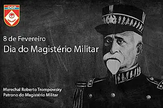 08 de fevereiro  Dia do Magistério Militar.