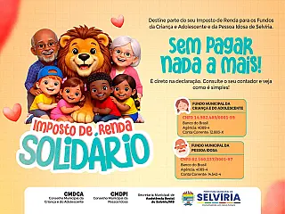 Contribuintes ainda podem destinar parte do Imposto de Renda para projetos sociais em Selvíria