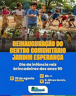 Centro Comunitário Jardim Esperança será reinaugurado neste sábado